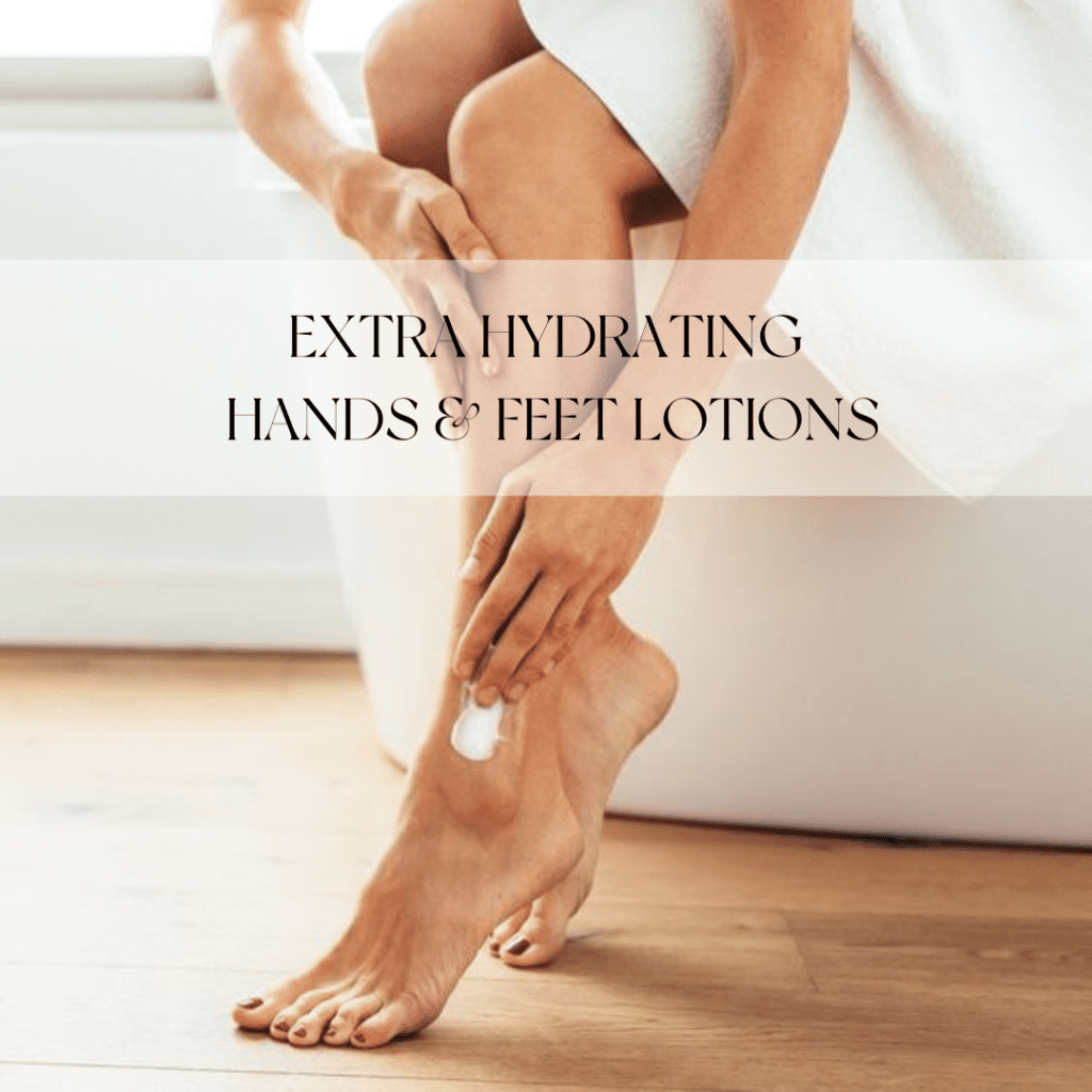 EXTRA HYDRATING HANDS & FEET LOTIONS